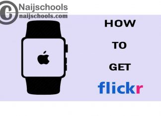 How to Get Flickr App on Your Apple Watch