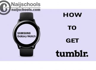 How to Get Tumblr App on Your Samsung Smart Watch
