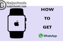 How to Get WhatsApp App on Your Apple Smart Watch