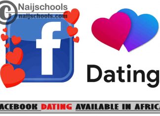 Facebook App Dating Feature Available in Africa; Check