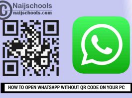 How to Open WhatsApp without QR Code on Your PC