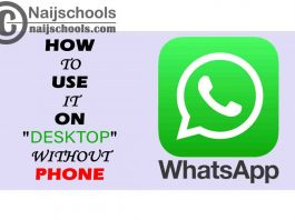 How to Use WhatsApp on Desktop Computer Without Phone