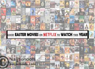 7 Good Easter Movies on Netflix to Watch this Year 2022
