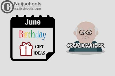 15 June Birthday Gifts to Buy for Your Grandfather 2023