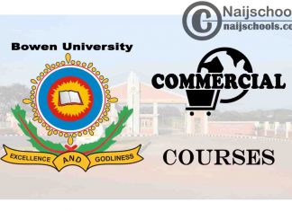 Bowen University Courses for Commercial Students
