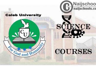 Caleb University Courses for Science Students to Study