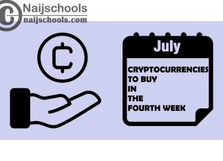 Cryptocurrencies to Buy in the Fourth Week of July