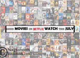 9 Good Movies on Netflix to Watch this August