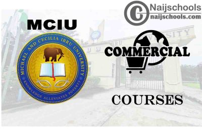 MCIU Courses for Commercial Students to Study