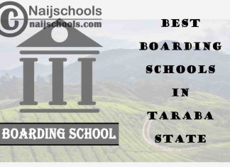 Best Boarding Schools Taraba State Nigeria; 5 Options