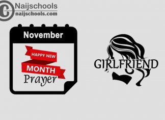 15 Happy New Month Prayer for Your Girlfriend in November 2023