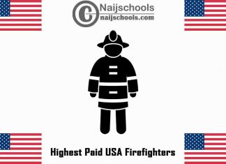 Highest Paid USA Firefighters; Top 17 States