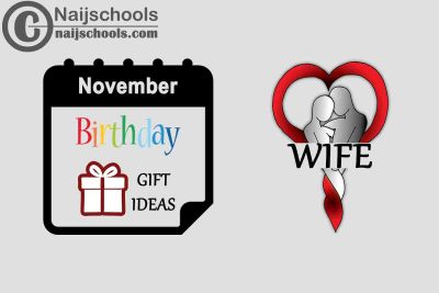 15 November Birthday Gifts to Buy For Your Wife