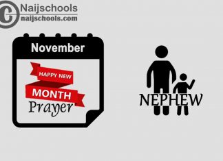 15 Happy New Month Prayer for Your Nephew in November 2023