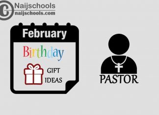 18 February Birthday Gifts to Buy for Your Pastor 2023