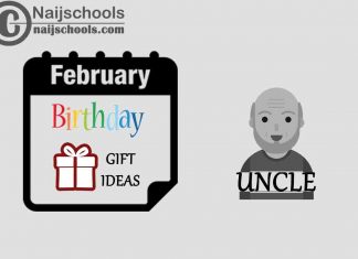 15 February Birthday Gifts to Buy For Your Uncle 2024