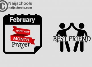 18 Happy New Month Prayer for Your Best Friend in February