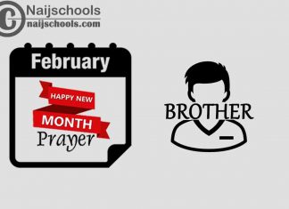 15 Happy New Month Prayer for Your Brother in February
