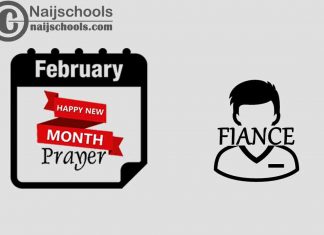 15 Happy New Month Prayer for Your Fiance in February