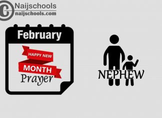 15 Happy New Month Prayer for Your Nephew in February
