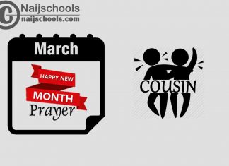 18 Happy New Month Prayer for Your Cousin in March