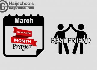 18 Happy New Month Prayer for Your Best Friend in March