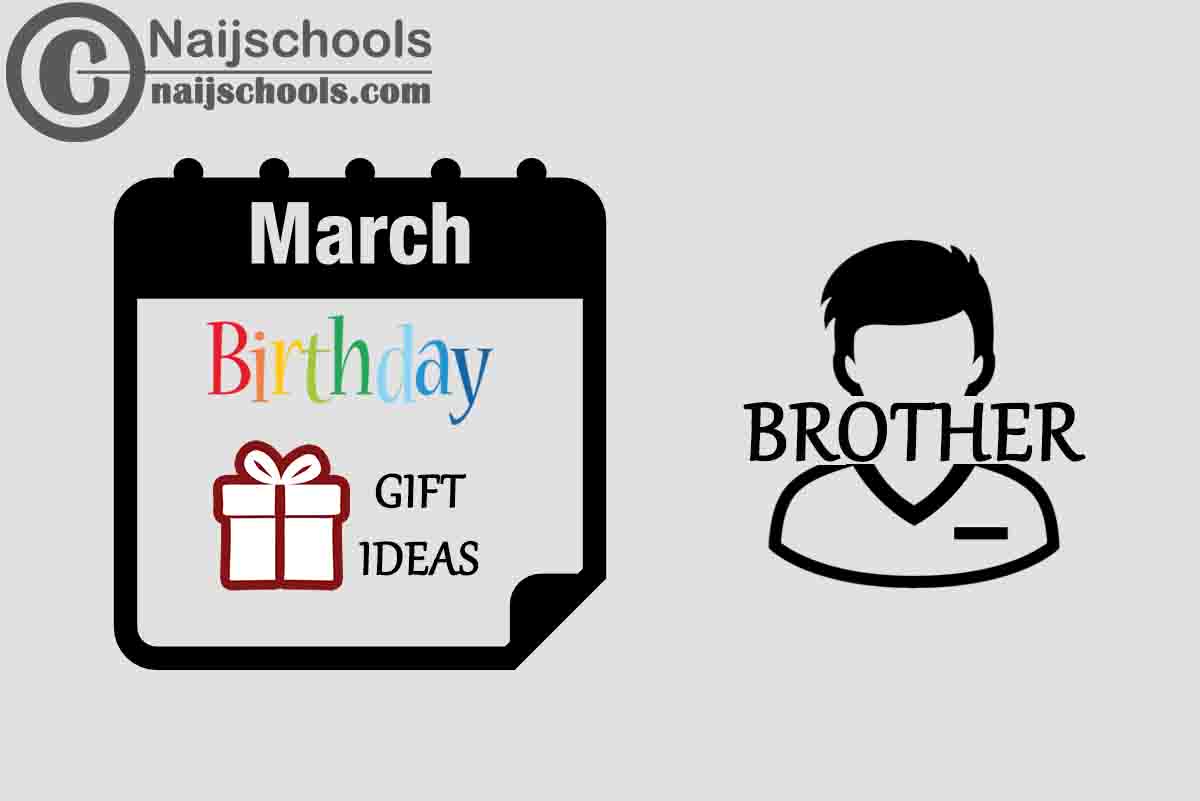 15 March Birthday Gifts to Buy For Your Brother 2024