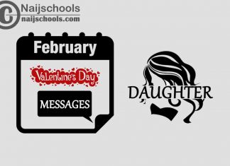 17 Valentine's Day Messages to Send Your Daughter 2023