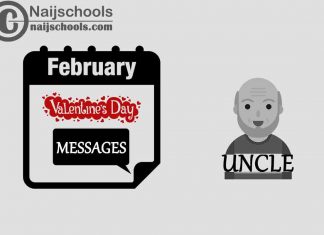 17 Valentine's Day Messages to Send Your Uncle 2023