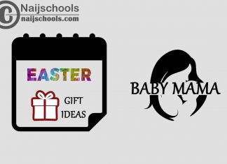 15 Gifts to Buy for Your Baby Mama this 2023 Easter