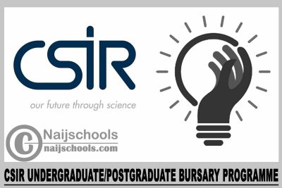 CSIR Undergraduate Postgraduate Bursary Programme 2023