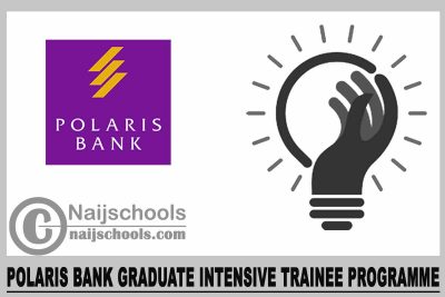 Polaris Bank Graduate Intensive Trainee Programme 2023