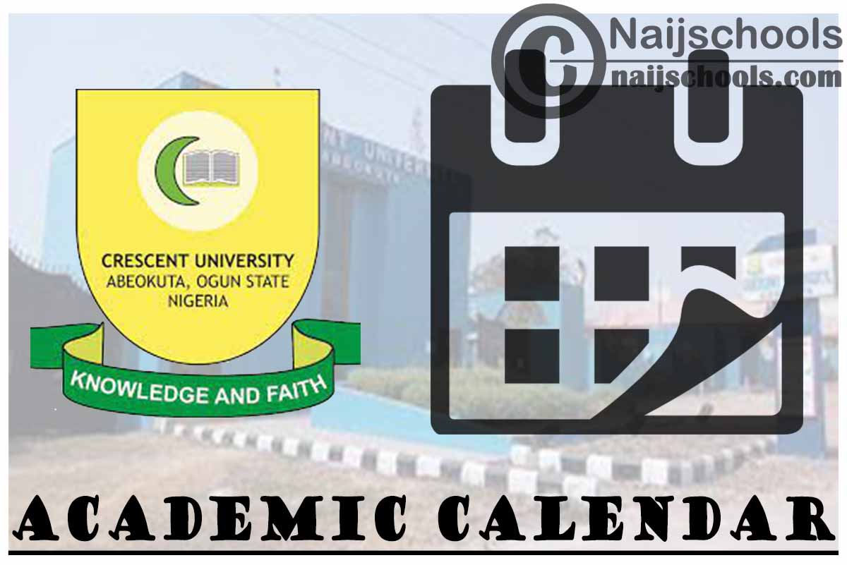 Crescent University Academic Calendar 2023/24 NAIJSCHOOLS