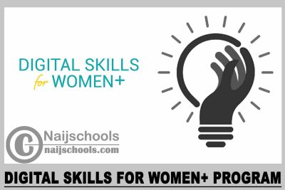 Digital Skills for Women+ Program