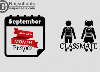 18 Happy New Month Prayer for Your Classmate in September 2023