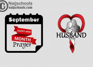 15 Happy New Month Prayer for Your Husband in September 2023