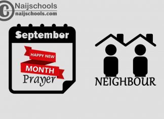 18 Happy New Month Prayer for Your Neighbour in September 2023