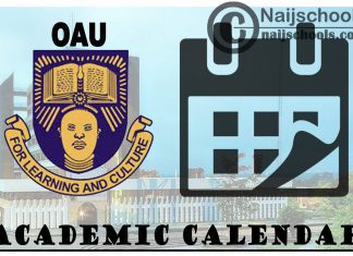 OAU Academic Calendar for 2023/24 Session 1st/2nd Semester