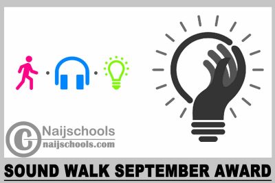 Sound Walk September Award