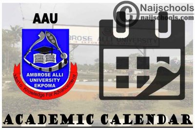 AAU Academic Calendar 2023/24 Session 1st/2nd Semester