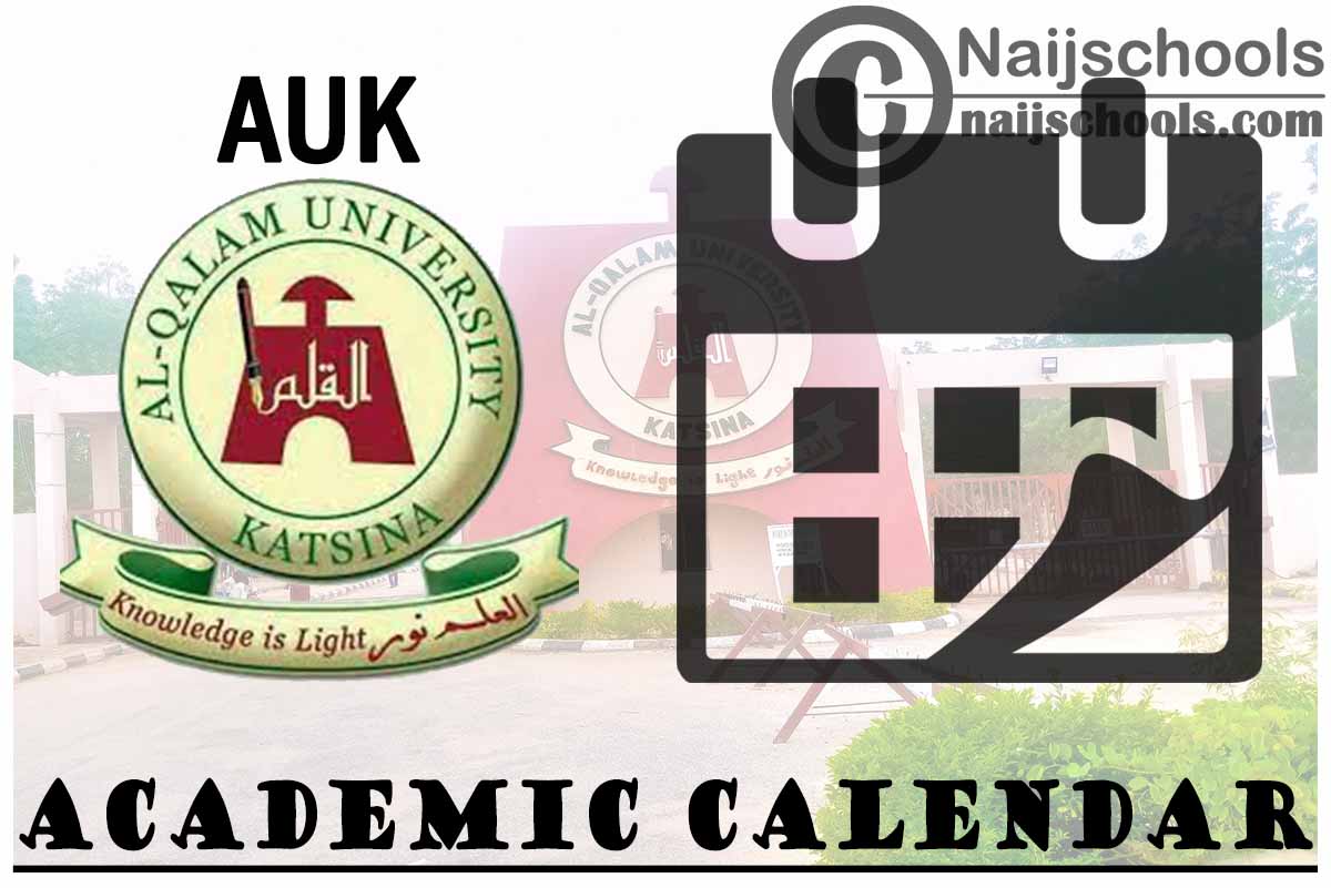 AUK Academic Calendar 2023/24 Session 1st/2nd Semester NAIJSCHOOLS