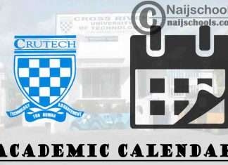 CRUTECH Academic Calendar for 2023/2024 Session