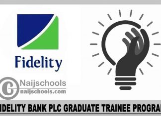 Fidelity Bank Plc Graduate Trainee Program