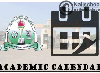 KASU Academic Calendar 2023/24 Session 1st/2nd Semester