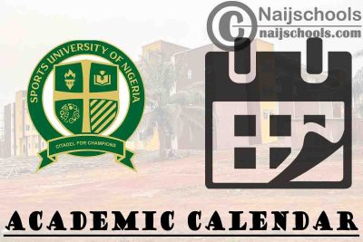 Sports University Idumuje Academic Calendar for 2023/2024 Session