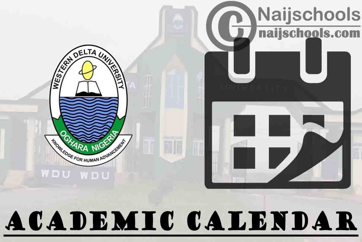 WDU Academic Calendar for 2023/2024 Session NAIJSCHOOLS