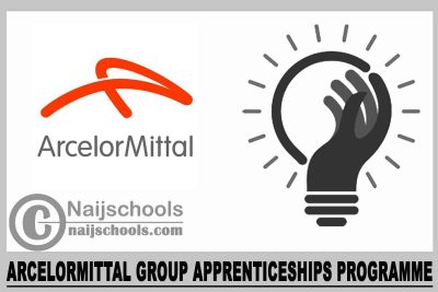 ArcelorMittal Group Apprenticeships Programme 2024