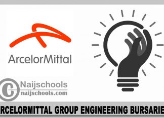 ArcelorMittal Group Engineering Bursaries 2024