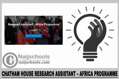 Chatham House Research Assistant – Africa Programme 2023
