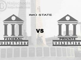 Imo Federal vs Private University; Which is Better? Check!